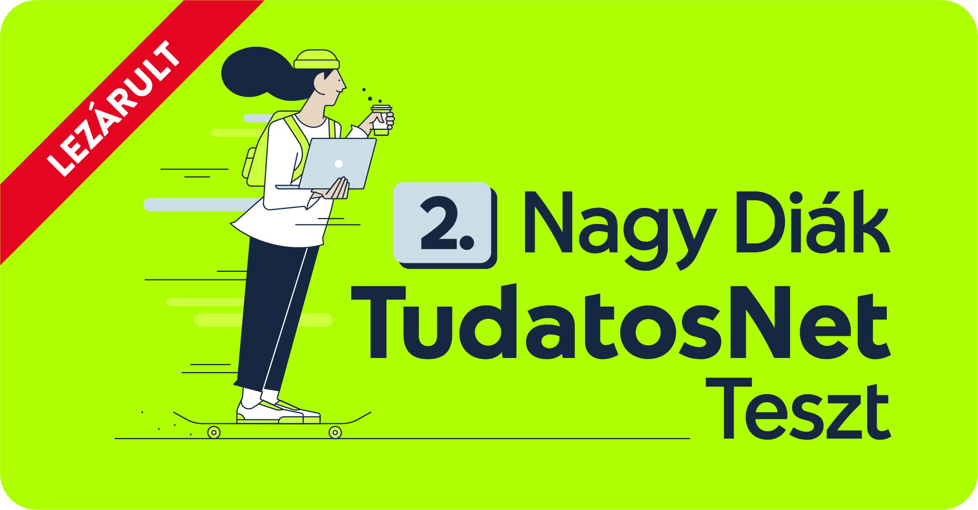 Nagy Diák TudatosNet Teszt